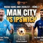 Nhận định trực tiếp bóng đá Man City vs Ipswich vòng 7 Ngoại hạng Anh trên CakhiaTV
