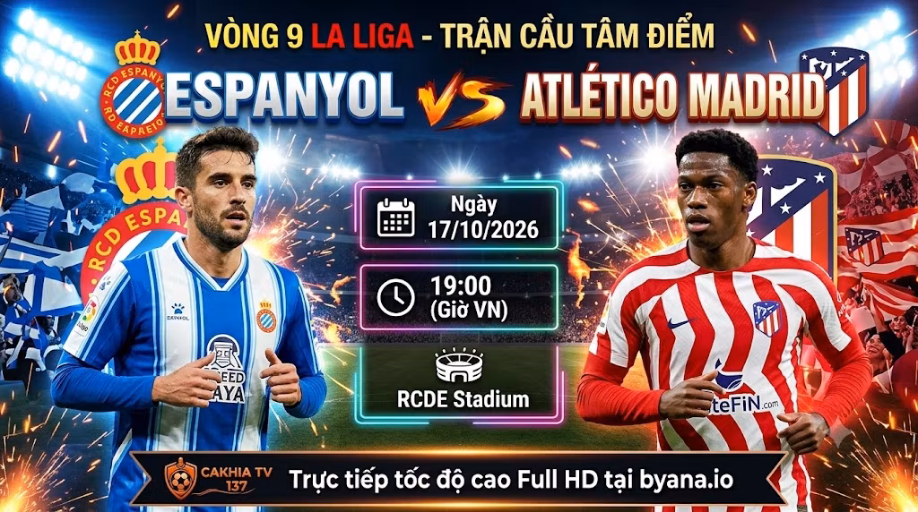 Nhận định Espanyol vs Atletico Madrid (19h00 ngày 17/10): Sức mạnh ứng viên vô địch